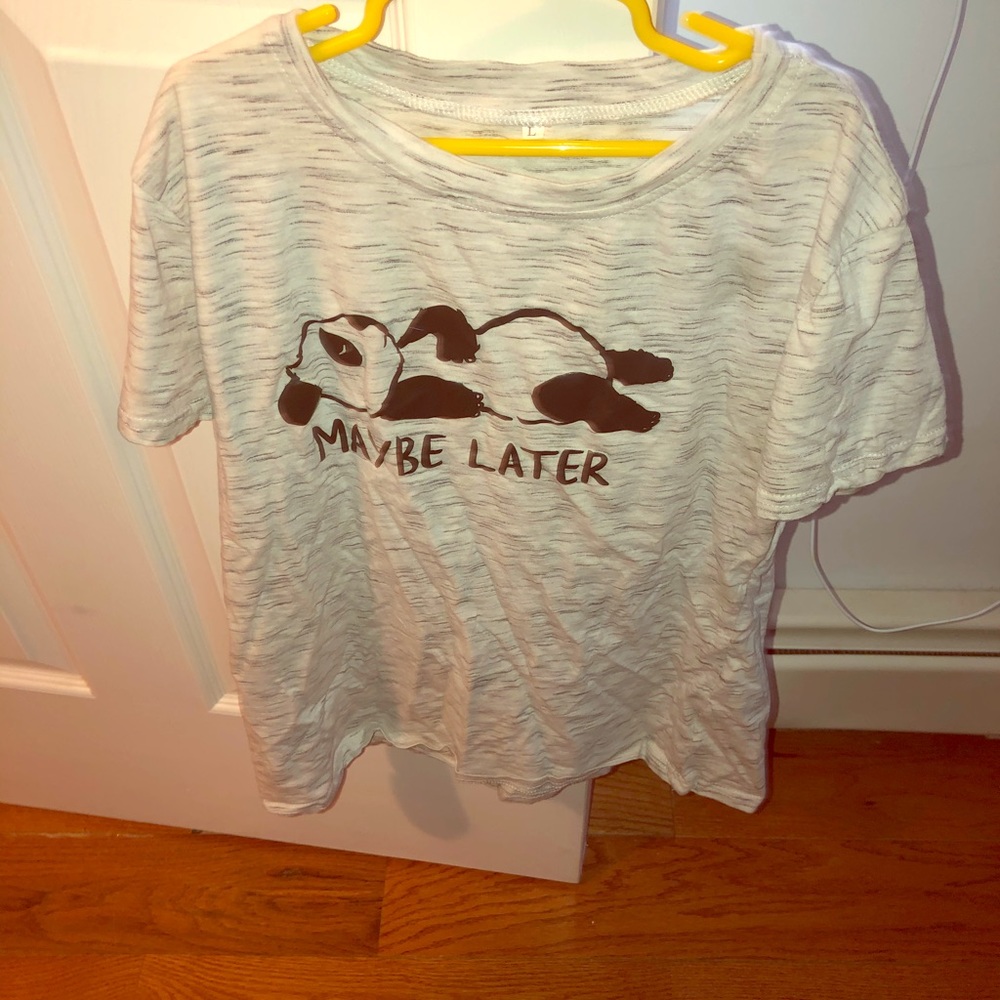 Maybe Later lightweight tee